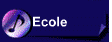 Ecole